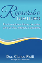 Reescribe tu futuro (Descarga Digital) por Dra. Clarice Fluitt (Código: ES3415D)